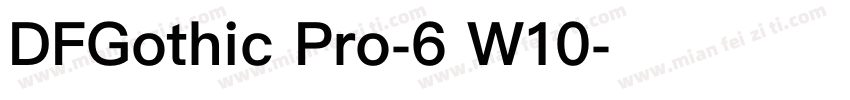 DFGothic Pro-6 W10字体转换